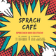 Explosion bubble in which the dates of the next Sprachcafé meetings are written